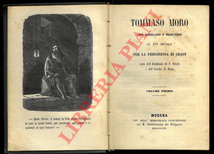 PRINCIPESSA di CRAON - - Tommaso Moro. Lord Cancelliere d'Inghilterra al XVI secolo.