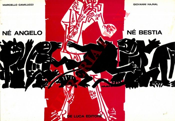 CAMILUCCI Marcello - HAJNAL Giovanni - - N angelo n bestia.