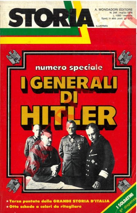 - - I generali di Hitler.