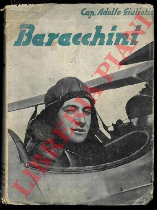 GIULIOTTI Cap. Adolfo - - Baracchini.