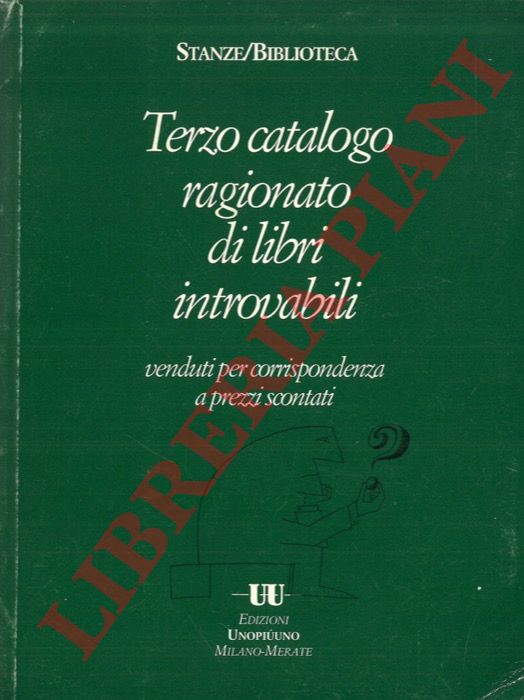SAGRADINI Sauro D. - - Terzo catalogo ragionato di libri introvabili.