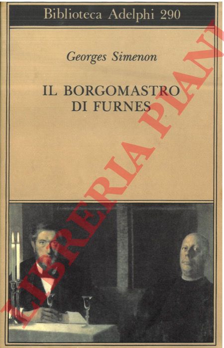 SIMENON Georges - - Il borgomastro di Furnes.
