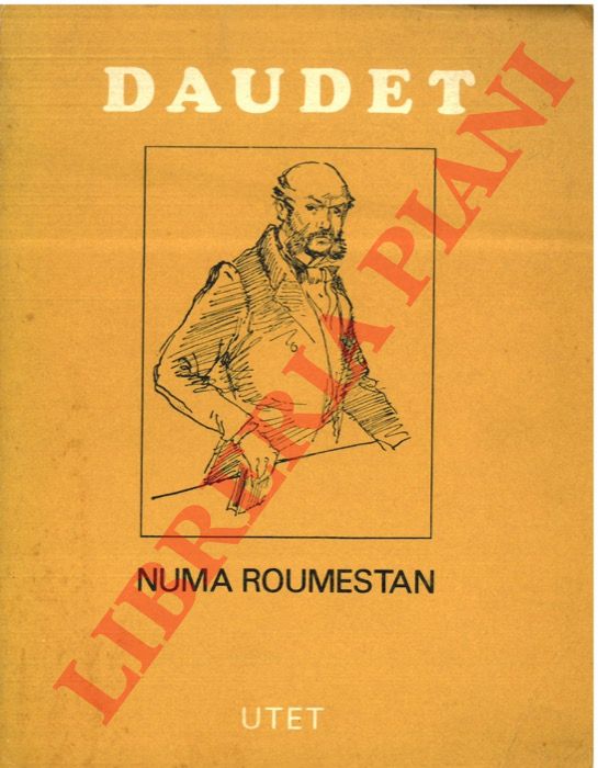 DAUDET Alphonse - - Numa Roumestan.