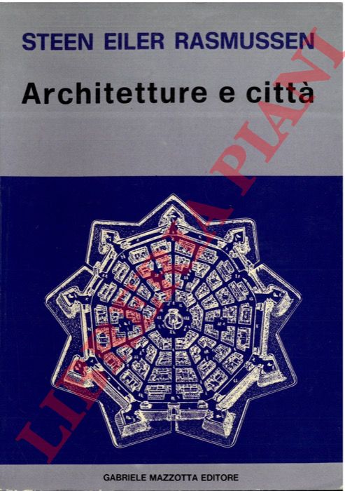 RASMUSSEN Steen Eiler - - Architettura e citt.