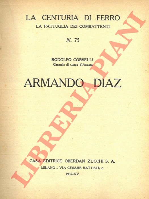 CORSELLI Rodolfo - - Armando Diaz.