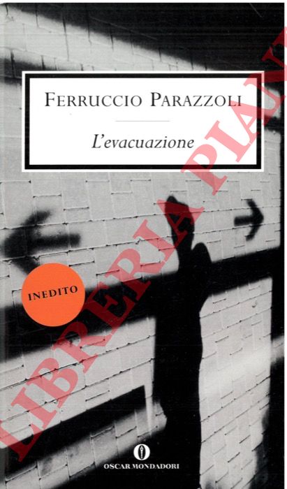 PARAZZOLI Ferruccio - - L'evacuazione.
