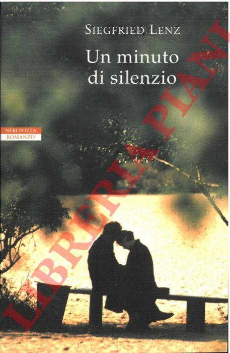 LENZ Siegfried - - Un minuto di silenzio.