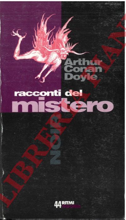 CONAN DOYLE Arthur - - Racconti del mistero.