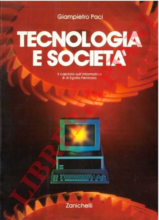 PACI Giampietro - - Tecnologia e societ.