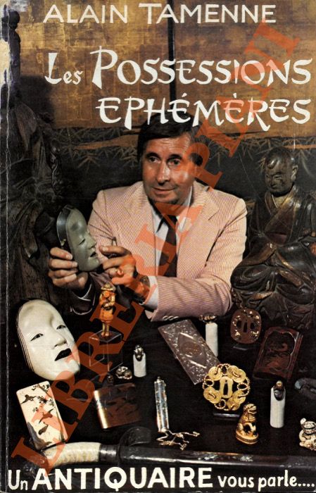 TAMENNE Alain - - Les Possessions ephmres.