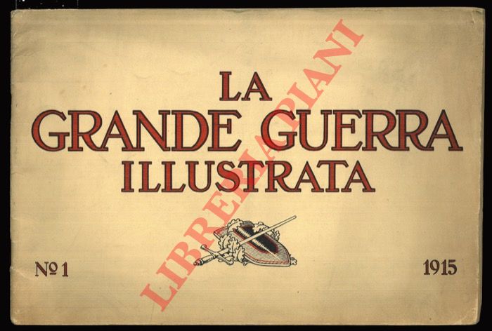 Deutscher Uberseedienst - - La grande guerra illustrata n 1 - 1915.