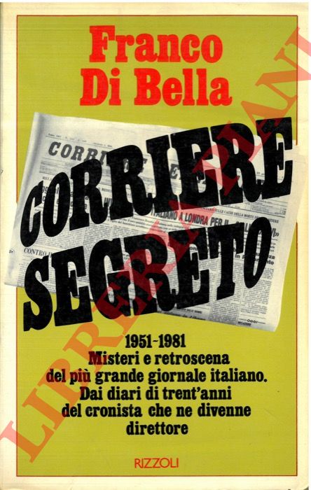 DI BELLA Franco - - Corriere segreto.