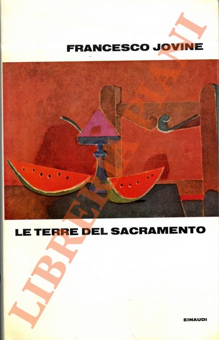 JOVINE Francesco - - Le terre del sacramento.