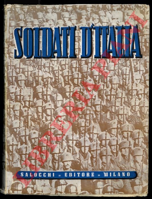 - - Soldati d'Italia.
