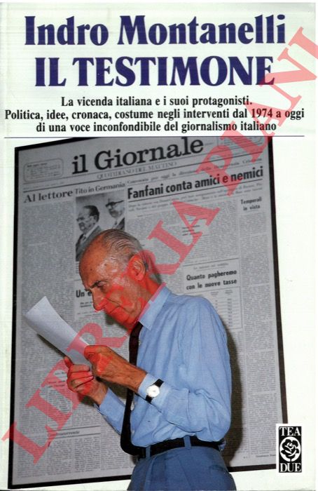 MONTANELLI Indro - - Il testimone.