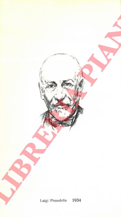 PIRANDELLO Luigi - - Narrativa - Teatro (Scrittori del mondo: i Nobel).