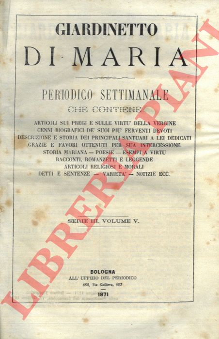  - Giardinetto di Maria. Periodico settimanale. 1871.