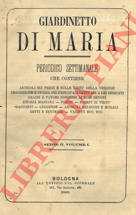  - Giardinetto di Maria. Periodico settimanale. 1866.
