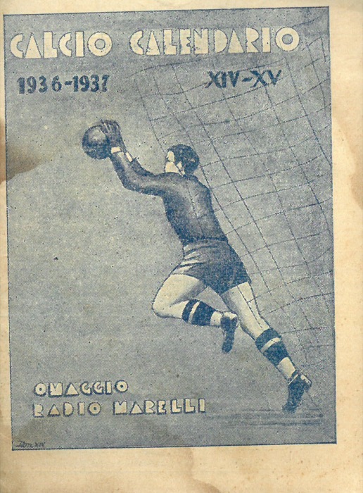 Radio Marelli - - Calcio calendario  del Campionato italiano 1936 - 1937