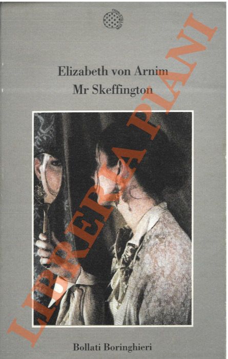 ARNIM Elizabeth von - - Mr Skeffington.