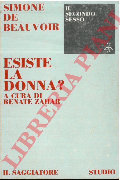 DE BEAUVOIR Simone - - Esiste la donna?