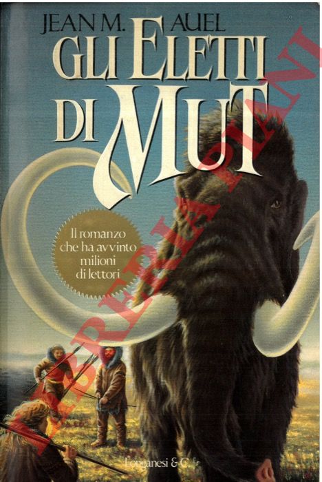AUEL Jean M. - - Gli eletti di Mut.