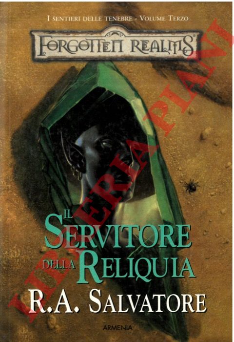SALVATORE R.A. - - Il servitore della reliquia.
