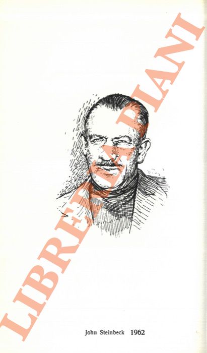 STEINBECK John - - Scrittori del mondo. I Nobel. John STEINBECK.
