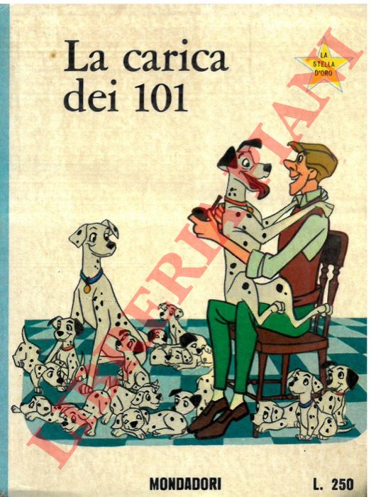 (DISNEY Walt) - - La carica dei 101.