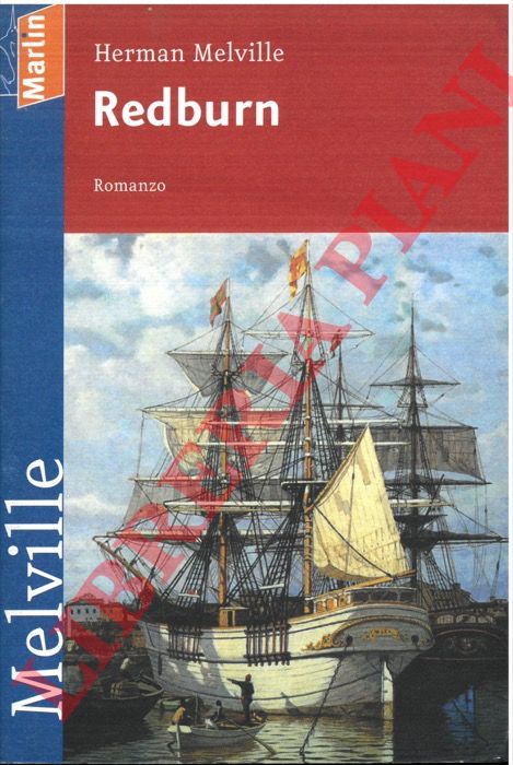MELVILLE Herman - - Redburn.