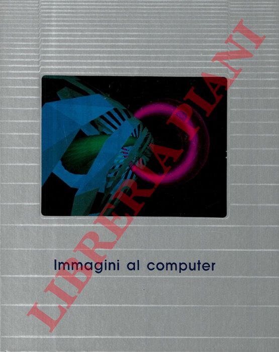 - - Immagini al computer.
