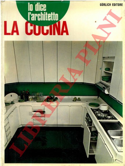 - - La cucina.