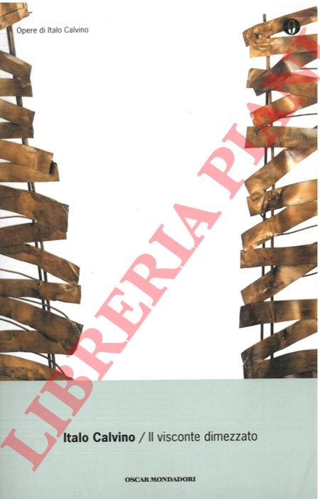 CALVINO Italo - - Il visconte dimezzato.