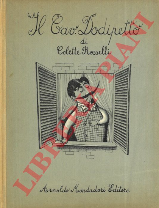 ROSSELLI Colette - - Il Cav. Dodipetto.