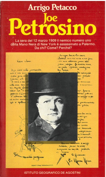 PETACCO Arrigo - - Joe Petrosino.