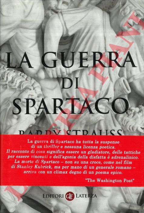 STRAUSS Barry - - La guerra di Spartaco.