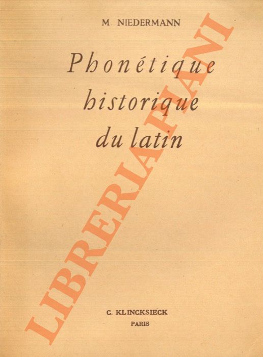 NIEDERMANN Max - - Prcis de phontique historique du latin.
