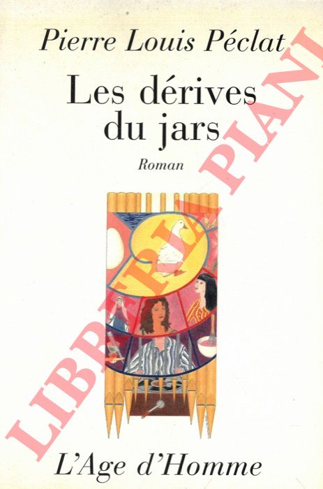 PECLAT Pierre Louis - - Les drives du jars.