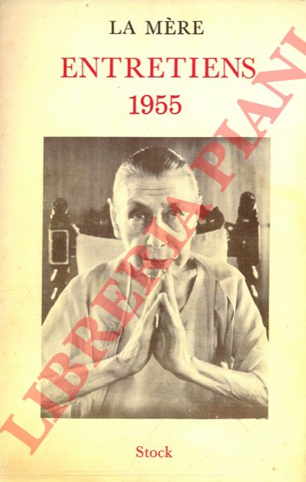 LA MERE - - Entretiens 1955.