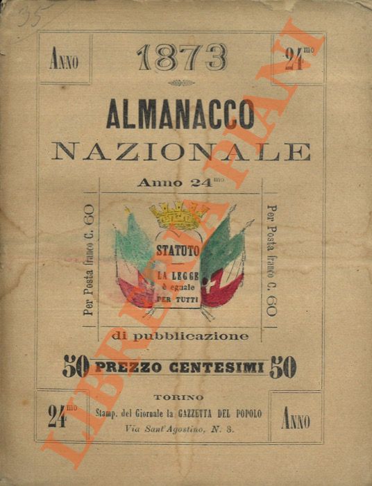 - - Almanacco Nazionale 1873. Anno ventesimoquarto.