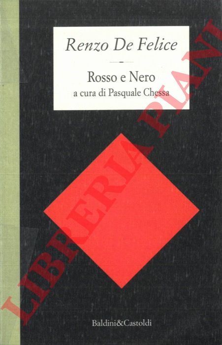DE FELICE Renzo - - Rosso e Nero.