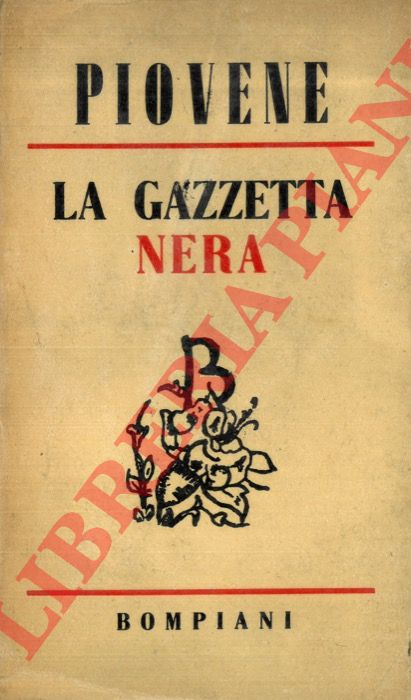 PIOVENE Guido - - La gazzetta nera.