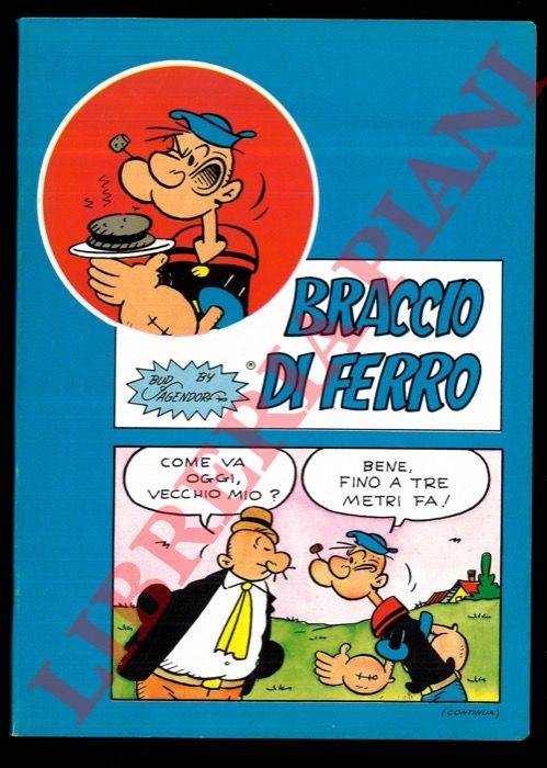 AGENDORF Bud - - Sette quaderni Braccio di Ferro.