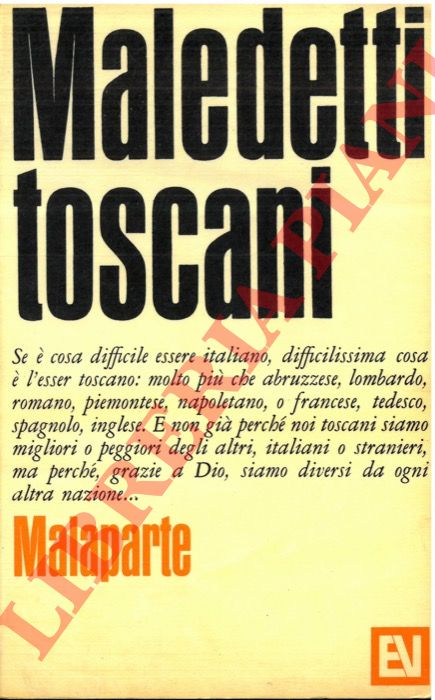 MALAPARTE Curzio - - Maledetti toscani.