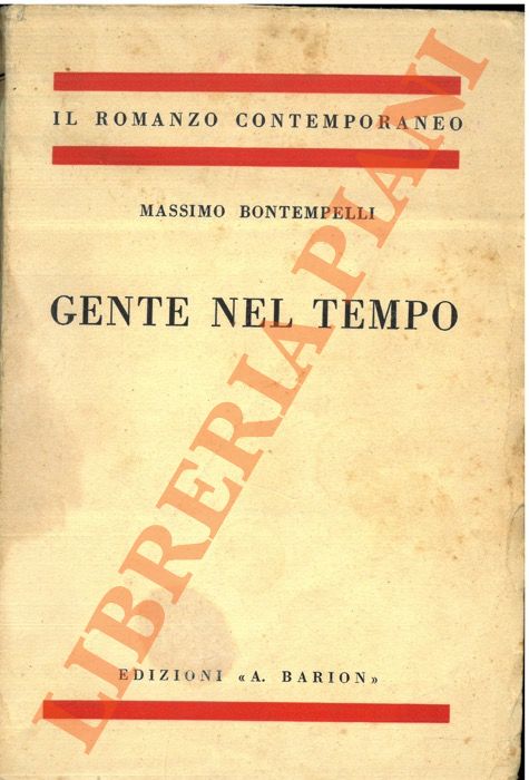 BONTEMPELLI Massimo - - Gente nel tempo.