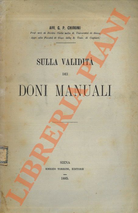 CHIRONI G.P. -  - Sulla validit dei doni manuali.