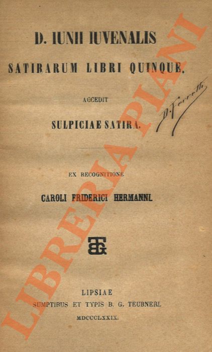 GIOVENALE - - Satirarum libri quinque accedit sulpiciae satira.