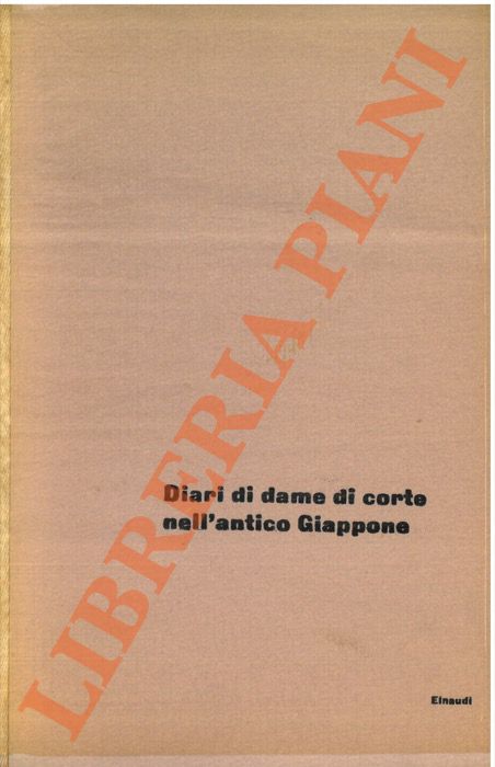 - - Diari di dame di corte nell'antico Giappone.