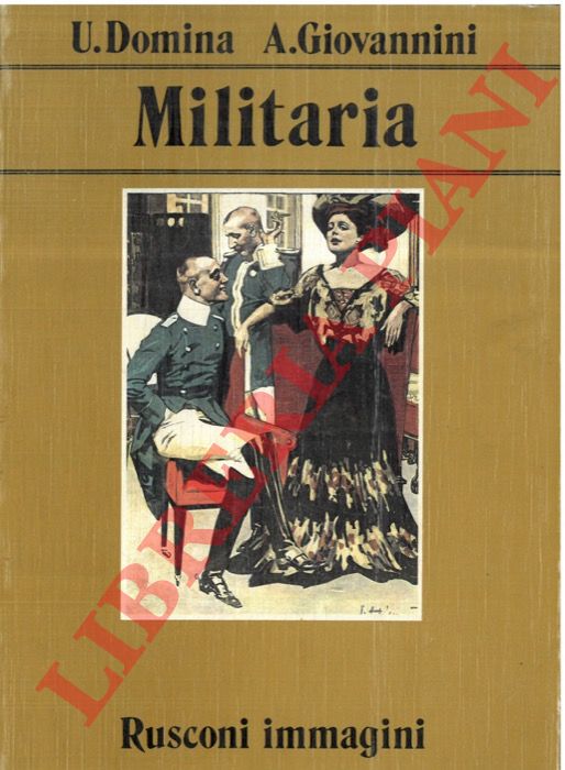 DOMINA U. - GIOVANNINI A. - - Militaria.