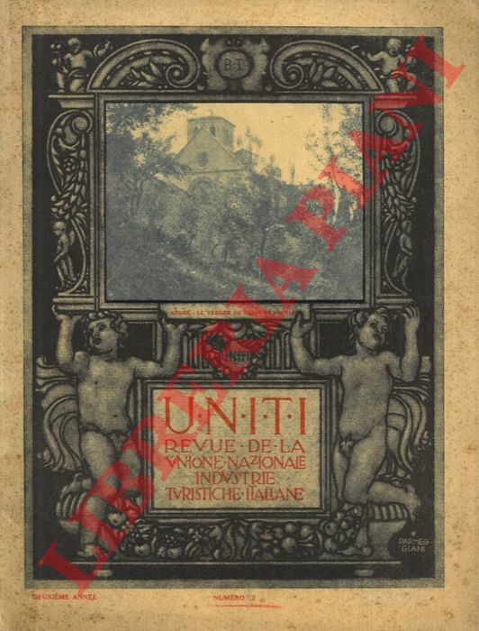 - - UNITI. Revue de la Unione Nazionale Industrie Turistiche Riunite.